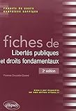 Fiches de Libertés Publiques et Droits Fondamentaux Rappels de Cours Exercices Corrigés