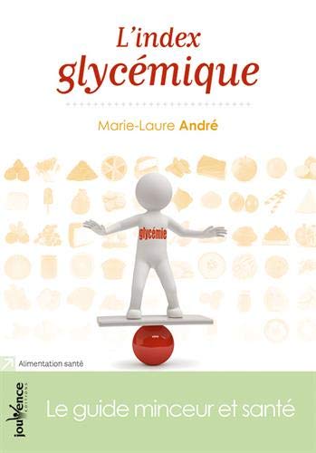 L'index glycémique L'index glycémique