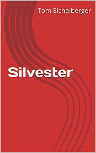 Silvester (German Edition)