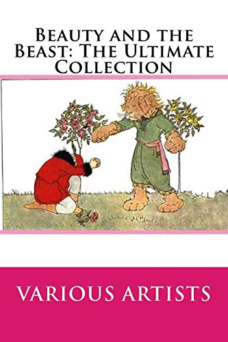 Beauty and the Beast: The Ultimate Collection livre