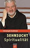 Sehnsucht Spiritualität by 