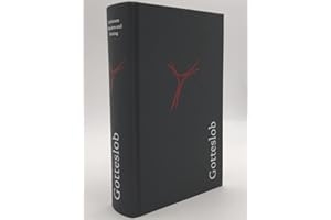 Gotteslob. Ausgabe Erzdiözese München und Freising. Balacron dunkelgrau: Balacron dunkelgrau, Naturschnitt. Hrsg. von den (Erz-)Bischöfen Deutschlands und Österreichs und dem Bischof von Bozen-Brixen