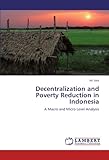 Image de Decentralization and Poverty Reduction in Indonesia: A Macro and Micro Level Analysis