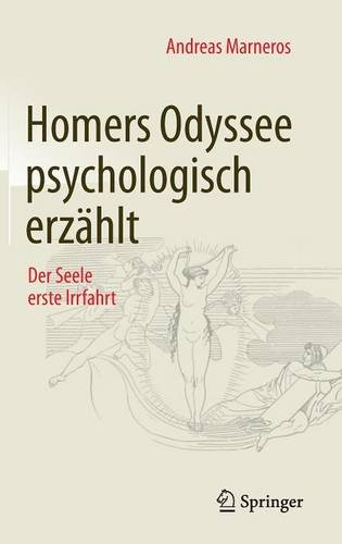 Download Homers Odyssee psychologisch erzählt: Der Seele erste Irrfahrt Download Homers Odyssee psychologisch erzählt: Der Seele erste Irrfahrt