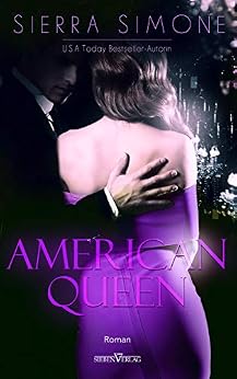 American Queen (Neu Camelot Trilogie 1) von [Simone, Sierra]