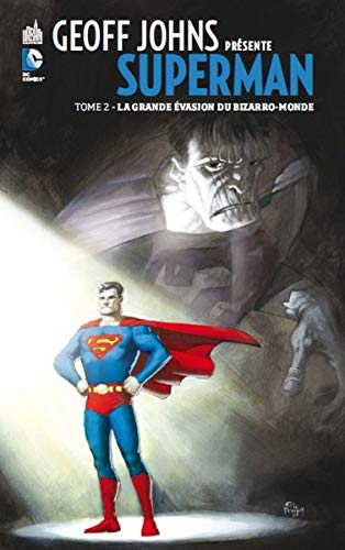 Télécharger Geoff Johns présente Superman tome 2 PDF