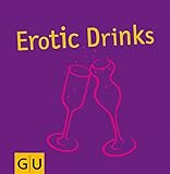 Image de Erotic Drinks & Appetizers (Getränke)