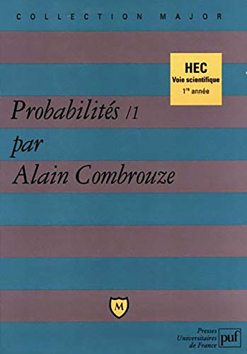 Télécharger Probabilités, 1 : HEC voie scientifique Francais PDF