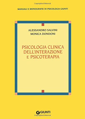 Psicologia clinica dell'interazione e psicoterapia