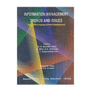 INFORMATION MANAGEMENT TRENDS AND ISSUES