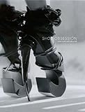 Shoe Obsession by 