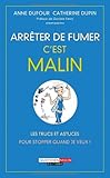 Arrêter de fumer c'est malin