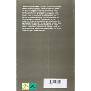 La financiación de partidos y candidatos en las democracias occidentales (Monografías)