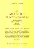 Image de La mia voce ti accompagnerà. I racconti didattici