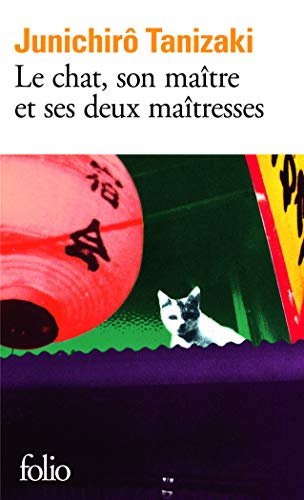 Le chat, son maître et ses deux maîtresses Le chat, son maître et ses deux maîtresses