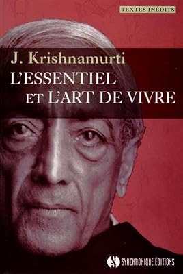 L'essentiel et l'art de vivre