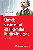 Image de Über die Spezielle und die Allgemeine Relativitätstheorie (German Edition)