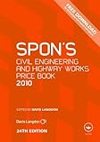 Image de Spon's Civil Engineering and Highway Works Price Book 2010
