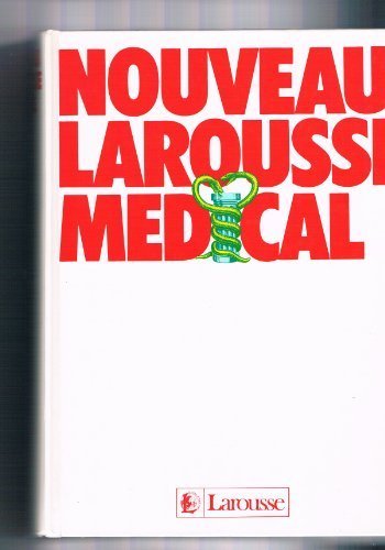 couverture de : Nouveau Larousse m&eacute;dical