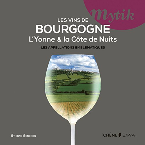 Les vins de Bourgogne francais Les vins de Bourgogne francais