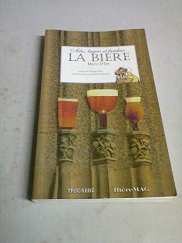Télécharger Ales, lagers et lambics, la bière Livre PDF Gratuit