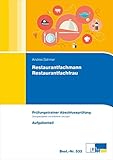 Image de Prüfungstrainer zur Abschlussprüfung Restaurantfachmann/-frau (Aufgabenteil, Lösungsteil und Lösungsbogen)