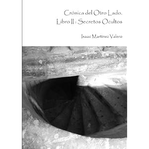 Crónica del Otro Lado: Secretos Ocultos