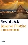 Le jour où l'histoire a recommencé