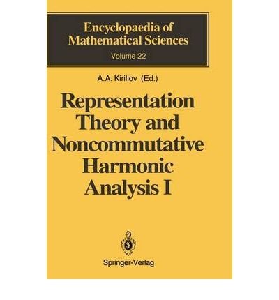 [(Representation Theory and Noncommutative Harmonic Analysis: v. 1: Fundamental Concepts, Representations of Virasoro and Affine Algebras)] [by: A. A. Kirillov]