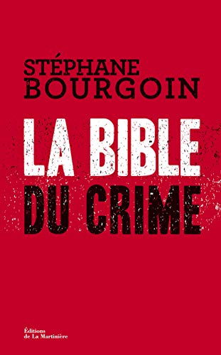 La Bible du crime La Bible du crime