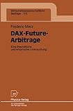 Image de Dax-Future-Arbitrage: Eine Theroetische Und Empirische Untersuchung
