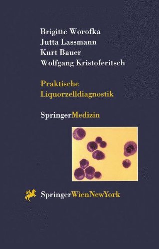 Download Praktische Liquorzelldiagnostik (German Edition) Download Praktische Liquorzelldiagnostik (German Edition)