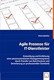 Image de Agile Prozesse für IT-Dienstleister: Entwicklung und Einführung eines prozessorientierten Manageme