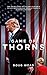 Produktbild Game of Thorns: The Inside Story of Hillary Clinton's Failed Campaign and Donald Trump's Winning Strategy