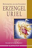 Erzengel Uriel: Botschaften aus der Engelwelt by Elizabeth Clare Prophet