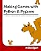 Making Games with Python & Pygame (English Edition) by 