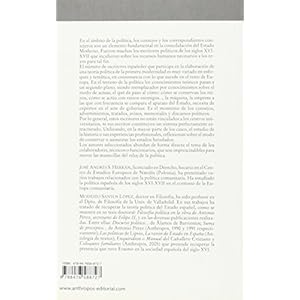 El arte de gobernar/ The Art of Governing: Antologia de textos filosoficos-politicos, Siglos XVI-XVII/ Antholo