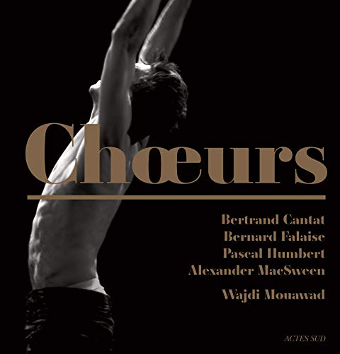 Choeurs by Cantat Bertrand/ Fal