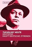 Cover zum Buch Deutsche, kauft deutsche Zitronen: Tu...