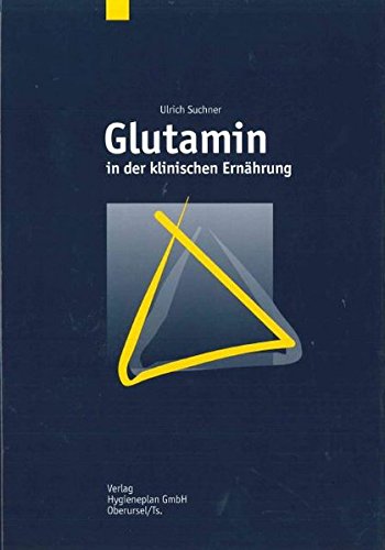 Preisvergleich Produktbild Glutamin in der klinischen Ernährung