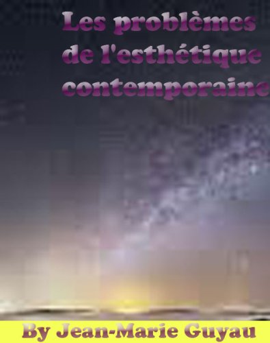 Download Les problèmes de l'esthétique contemporaine Download Les problèmes de l'esthétique contemporaine