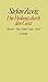 Stefan Zweig. Gesammelte Werke in Einzelbänden: Die Heilung durch den Geist. Mesmer / Mary Baker-Eddy / Freud by