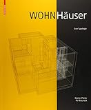 Wohnhäuser: Eine Typologie by Günter Pfeifer, Per Brauneck