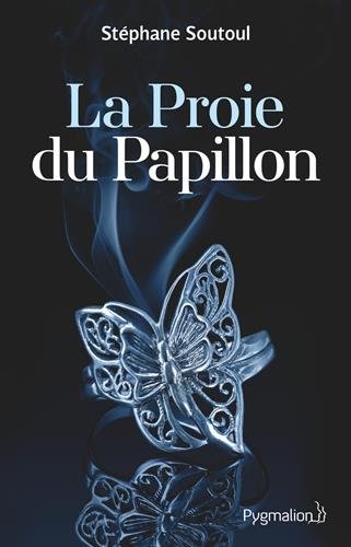 couverture de : La proie du Papillon