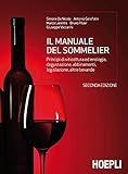 Image de Il manuale del sommelier: Principi di viticoltura ed enologia, degustazione, abbiname