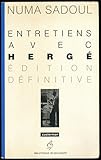 Entretiens avec Hergé - Edition définitive - Collection 