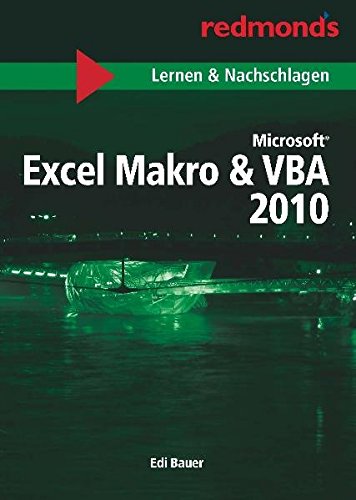EXCEL 2010 MAKRO & VBA LERNEN UND NACHSCHLAGEN A5: redmond's Taschenbücher Lernen und Nachschlagen