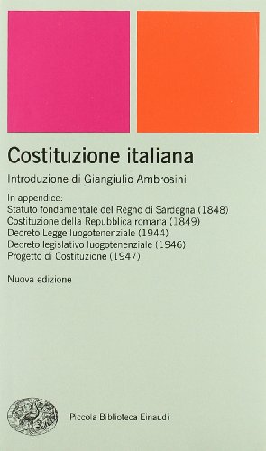 Costituzione italiana (piccola biblioteca einaudi nuova serie)