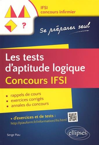Download Les Tests d'Apitude Logique Concours IFSI Se Préparer Seul Download Les Tests d'Apitude Logique Concours IFSI Se Préparer Seul