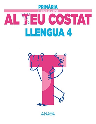Llengua 4 (Aprendre és créixer al teu costat)